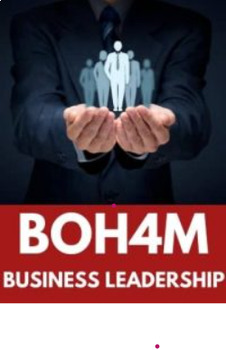 Preview of BOH4M-Grade 12 Business Leadership-Full Course