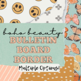 BOHO BEAUTY ||  Bulletin Board Borders (Multiple Options!)
