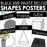 BOHO Black and White Classroom Decor SHAPES POSTERS 2D & 3D
