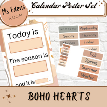 Preview of BOHO Hearts Calendar Time Days of the Week, Seasons, Weather Poster Sign Set