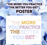BOHO The More You Practice The Better You Get Classroom Di
