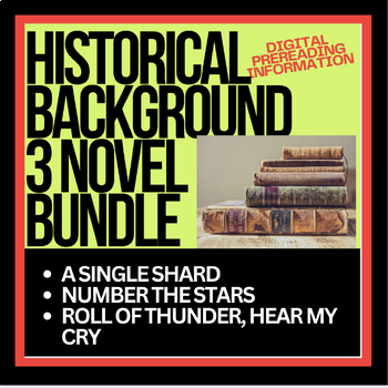 Preview of 3 novel HISTORICAL CONTEXT : Number Stars, Single Shard, Roll of Thunder
