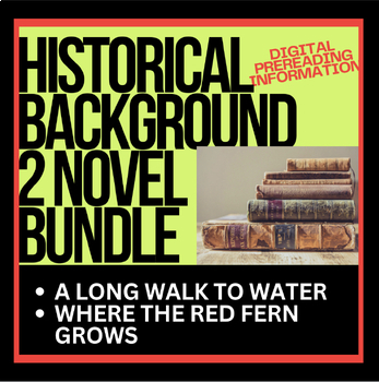 Preview of BOOK CLUB Bundle HISTORICAL CONTEXT: Where Red Fern Grows, Long Walk to Water
