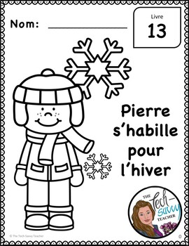 Hiver - les vêtements (French Winter clothing vocabulary and activities)