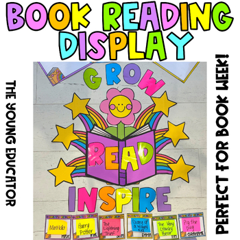 Preview of BOOK READING DISPLAY / BOOK WEEK / READ, GROW, INSPIRE!
