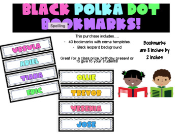 Preview of BOOKMARKS - Black Polka-Dot {EDITABLE} Print and laminate for your students!