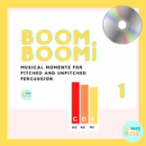 BOOM, BOOM 1 Songs for Pitched Percussion (BoomWhackers, D