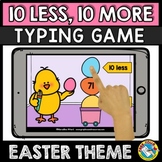 BOOM CARD EASTER MATH ACTIVITY 1ST GRADE 10 MORE 10 LESS G