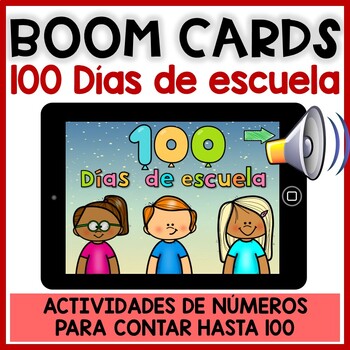 Preview of BOOM CARDS 100 Days of School in Spanish | 100 Días de escuela