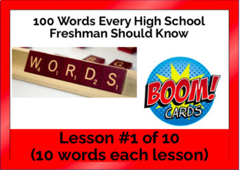 Preview of BOOM CARDS -  100 Words for HS Freshmen, Lesson #1 FREEBIE