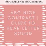 BOOM CARDS™: ABC High Contrast | Click to Hear Letter Sound