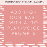 BOOM CARDS™: ABC's w/ High Contrast & Auto-Play Voice Prompts