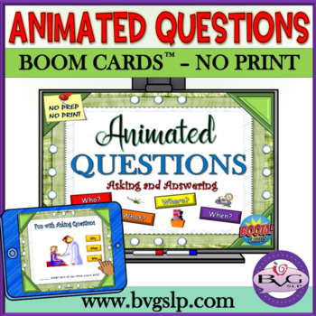 Preview of BOOM CARDS Asking & Answering QUESTIONS ANIMATED