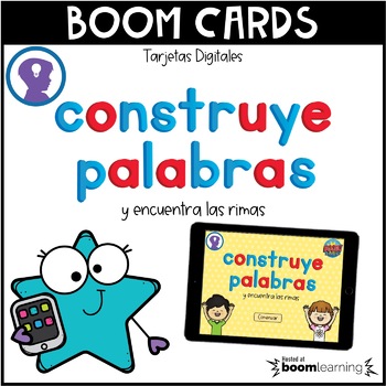 Preview of BOOM CARDS: Construye Palabras y Encuentra la Rima.