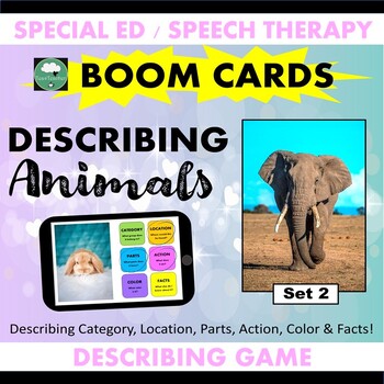 Preview of BOOM CARDS DESCRIBING OBJECTS Describing Animals Set 2