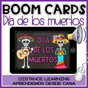 Preview of BOOM CARDS DÍA DE LOS MUERTOS: Lectura y comprensión | Spanish Distance Learning