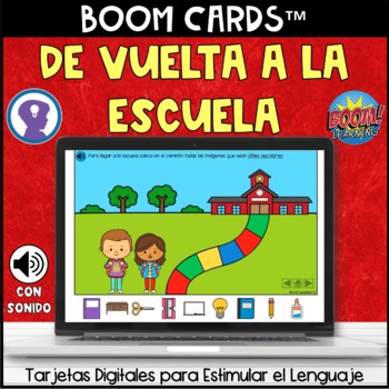 Preview of BOOM CARDS De Vuelta a la Escuela - Ejercicios para la Terapia de Lenguaje