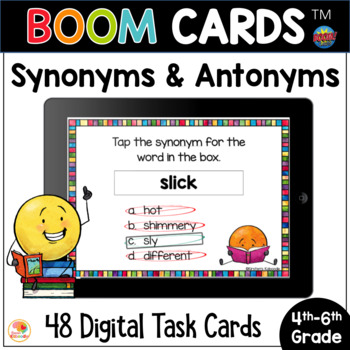 Preview of Synonyms and Antonyms BOOM CARDS Task Cards & Anchor Charts: Digital Resource