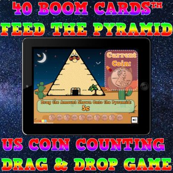 Preview of IEP BOOM CARDS - Feed the Pyramid US Coin Counting Game -  DIGITAL