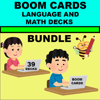 Preview of BOOM CARDS LANGUAGE AND MATH DECKS BUNDLE