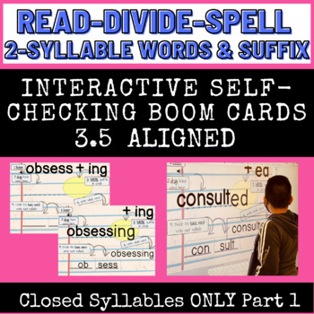 Preview of BOOM CARDS Listen Divide Read Spell Closed Syllables with Suffix 3.5 part 1