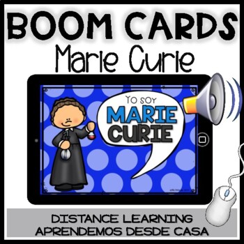 Preview of BOOM CARDS MARIE CURIE | Women in Science in Spanish | Día de la mujer