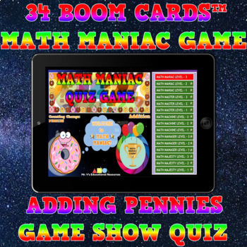 Preview of IEP RESOURCE BOOM CARDS - Math Maniac Quiz Game - Adding US PENNIES - DIGITAL
