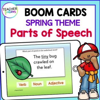 Preview of SPRING GRAMMAR REVIEW Noun Verb Adjective PARTS OF SPEECH BOOM CARDS