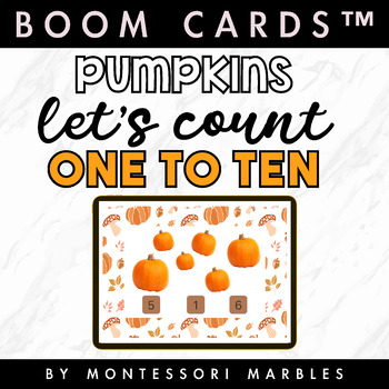 Preview of BOOM CARDS™ Pumpkin Counting 1 to 10 For Preschoolers to Learn Math