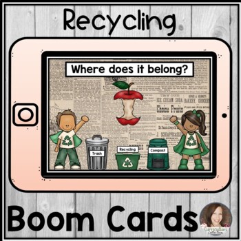 Preview of BOOM CARDS Recycling Sort | Earth Day Distance Learning 