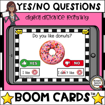 Preview of BOOM CARDS™ YES NO QUESTIONS EARLY VOCABULARY distance learning SPEECH THERAPY