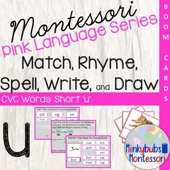 Preview of BOOM CVC Word Match Rhyme Spell Write Draw Short'U' Montessori Pink Language 4.5