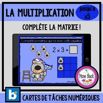 Preview of BOOM Cards: Complète les matrices de multiplication (jusqu'à 5)