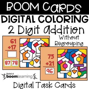 Preview of BOOM Cards - Digital Coloring - 2 Digit Addition Without Regrouping