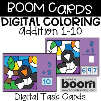 Preview of BOOM Cards - Digital Coloring - Addition 1-10