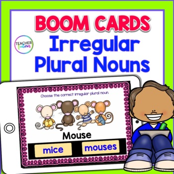 Preview of IRREGULAR PLURAL NOUNS Activities 2nd Grade Grammar Practice BOOM CARDS