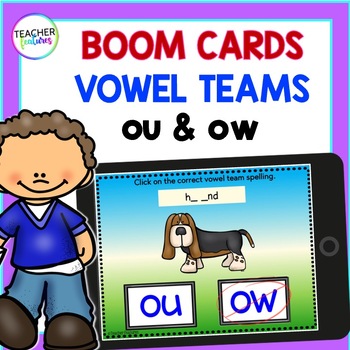 Preview of Boom Cards VOWEL TEAMS OU & OW Digital Word Work Centers