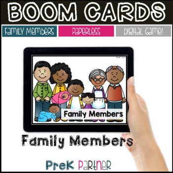 Preview of BOOM Cards: Family Members