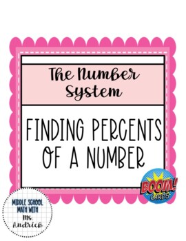 Preview of BOOM Cards: Finding the Percent of a Number