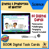 States and Properties of Matter Grade 2-3 - BOOM Cards™ Wi