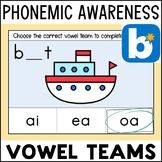 BOOM Cards Vowel Team Phonemic Awareness Complete the Vowel Sound