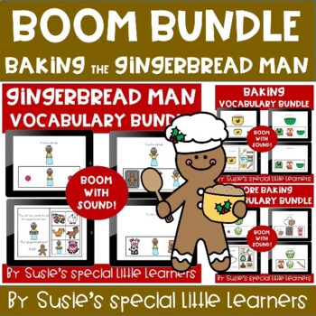 Preview of BOOM  GINGERBREAD MAN VOCABULARY FOR EARLY CHILDHOOD SPECIAL ED & SPEECH