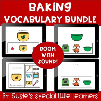 Preview of BOOM  BAKING VOCABULARY FOR SPECIAL EDUCATION & SPEECH THERAPY