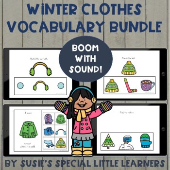 Preview of BOOM  WINTER CLOTHES VOCABULARY FOR SPECIAL EDUCATION & SPEECH THERAPY
