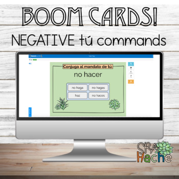 Preview of BOOM cards! Mandatos de tú (negativos) Negative tú commands