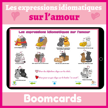 Preview of BOOMCARDS La Saint-Valentin - Les expressions idiomatiques sur l'amour |