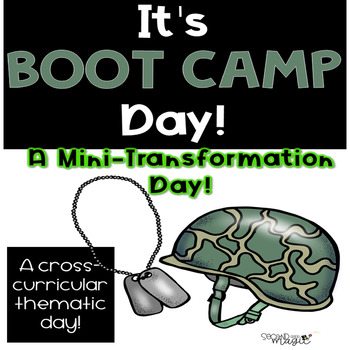 Preview of BOOT CAMP Room Transformation and Theme Day