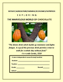 Preview of BOTANY/FARMING/ECONOMICS: THE WORLD OF CHOCOLATE: AN INDEPENDENT ACTIVITY