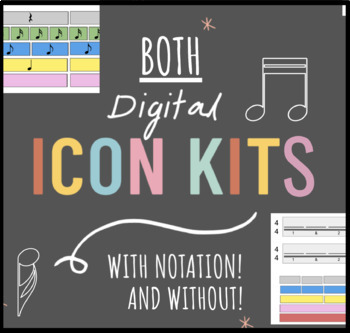 Preview of BOTH Digital Iconic Notation Kits- Learn Rhythm Visually