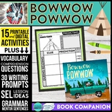 BOWWOW POWWOW activities READING COMPREHENSION - Book Comp